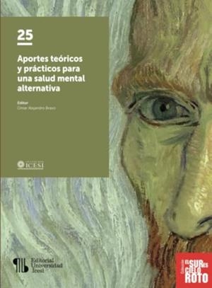 APORTES TEÓRICOS Y PRÁCTICOS PARA UNA SALUD MENTAL | 9786287630673 | BRAVO, OMAR ALEJANDRO