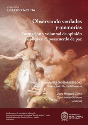 OBSERVANDO VERDADES Y MEMORIAS | 9789585054622 | MEJÍA QUINTANA, ÓSCAR EDUARDO