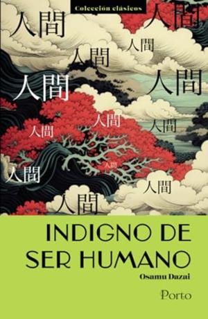 INDIGNO DE SER HUMANO | 9786287820968 | DAZAI, OSAMU