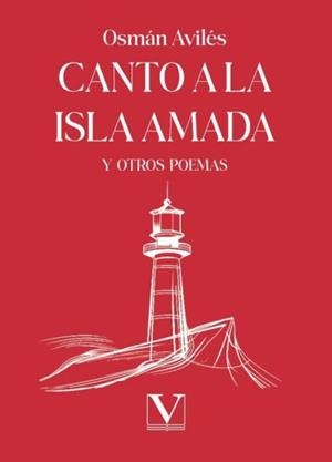 CANTO A LA ISLA AMADA | 9788411361170 | AVILÉS, OSMÁN