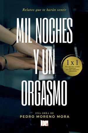 MIL NOCHES Y UN ORGASMO | 9798575085119 | MORENO MORA, PEDRO