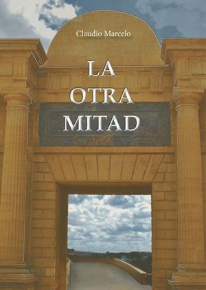 OTRA MITAD, LA | 9788409764266 | CONDE GARCÍA, RAFAEL