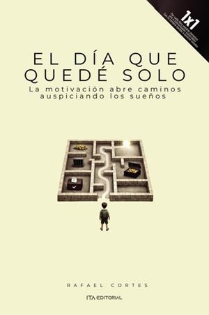 DÍA QUE QUEDÉ SOLO, EL | 9798195056186 | CORTES, RAFAEL