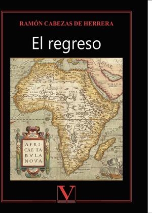 REGRESO, EL | 9788413372983 | CABEZAS DE HERRERA, RAMÓN