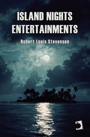 ISLAND NIGHTS ENTERTAINMENTS | 9791370193478 | STEVENSON, ROBERT LOUIS