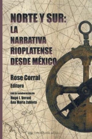 NORTE Y SUR | 9789681209940 | CORRAL, ROSE