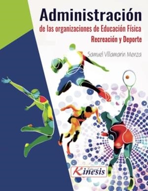 ADMINISTRACIÓN DE LAS ORGANIZACIONES DE EDUCACIÓN | 9789588952772 | VILLAMARIN MENZA, SAMUEL