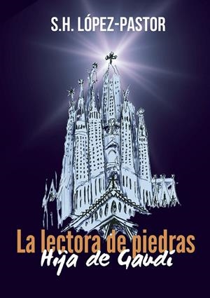 LECTORA DE PIEDRAS, LA | 9791399090055 | HERNÁNDEZ LÓPEZ-PASTOR, SERGIO