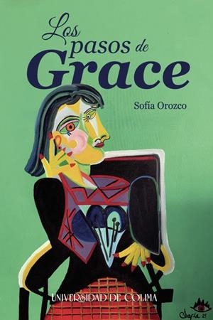 PASOS DE GRACE, LOS | 9786078984398 | OROZCO TORRES, SOFÍA LORENA