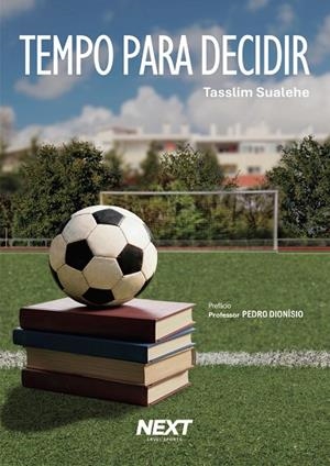 TEMPO PARA DECIDIR / TIME TO DECIDE | 9789893692202 | SUALEHE, TASSLIM