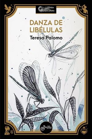 DANZA DE LIBÉLULAS | 9788410241787 | PALOMO, TERESA