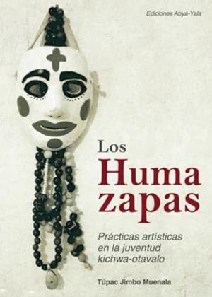 HUMAZAPAS, LOS | 9789942460479 | JIMBO MUENALA, TÚPAC AMARU