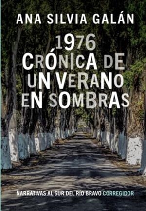 1976. CRÓNICA DE UN VERANO EN SOMBRAS | 9789500534369