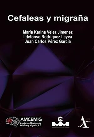 CEFALEAS Y MIGRAÑA | 9786077412199