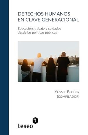 DERECHOS HUMANOS EN CLAVE GENERACIONAL | 9789877235067