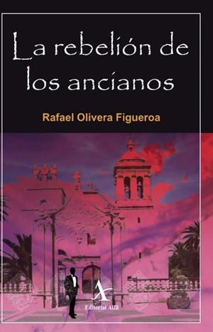 REBELIÓN DE LOS ANCIANOS, LA | 9786077412830