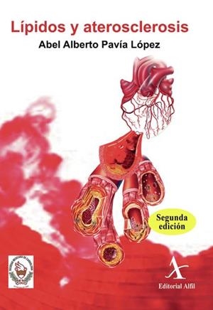LÍPIDOS Y ATEROSCLEROSIS (2DA. EDICIÓN) | 9786077413424