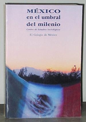MEXICO EN EL UMBRAL DEL MILENIO | 9789681204600