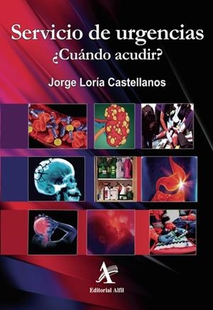SERVICIO DE URGENCIAS. ¿CUÁNDO ACUDIR? | 9786077415268