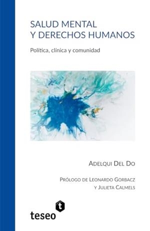 SALUD MENTAL Y DERECHOS HUMANOS | 9789877235074