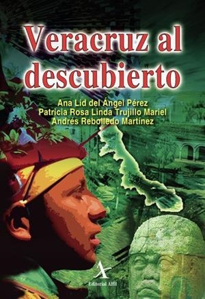 VERACRUZ AL DESCUBIERTO | 9786077504221