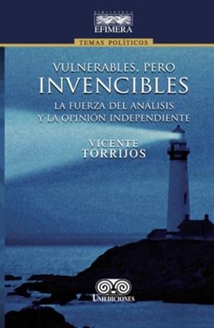 VULNERABLES, PERO INVENCIBLES | 9789585589704 | TORRIJOS, VICENTE