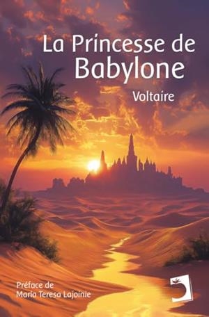 PRINCESSE DE BABYLONE, LA | 9791387576202 | VOLTAIRE