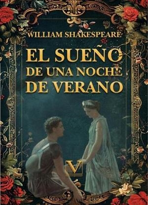 SUEÑO DE UNA NOCHE DE VERANO, EL | 9788411361262 | SHAKESPEARE, WILLIAM