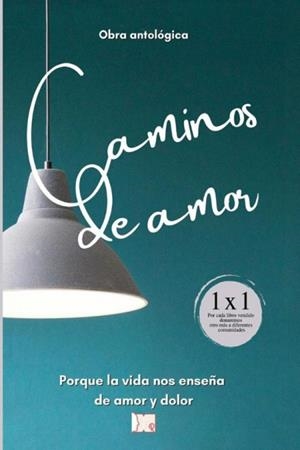 CAMINOS DE AMOR | 9798723056565