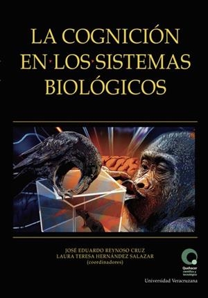 COGNICIÓN EN LOS SISTEMAS BIOLÓGICOS, LA | 9786078923229
