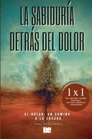 SABIDURÍA DETRÁS DEL DOLOR, LA | 9798580148977