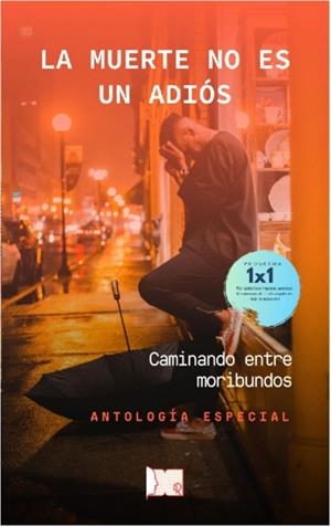 MUERTE NO ES UN ADIÓS, LA | 9798677977824
