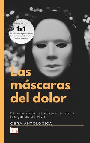 MÁSCARAS DEL DOLOR, LAS | 9798580152882