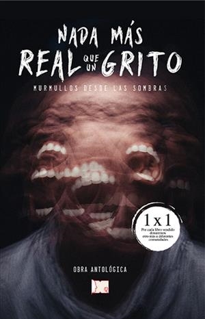 NADA MÁS REAL QUE UN GRITO | 9798734746615