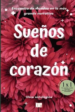 SUEÑOS DE CORAZÓN | 9798710229347