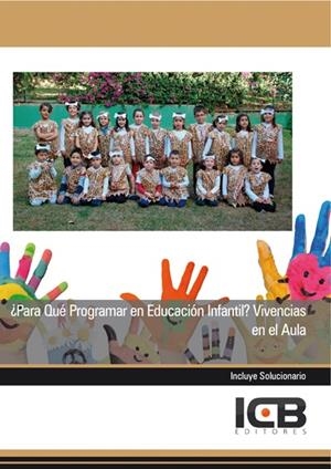 PARA QUÉ PROGRAMAR EN EDUCACIÓN INFANTIL? | 9788490214534 | VILCHEZ VALLEJO, ELSA BLANCA
