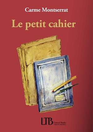 PETIT CAHIER, LE | 9791399027259 | MONTSERRAT, CARMEN