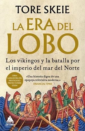 ERA DEL LOBO, LA | 9791387592769 | SKEIE, TORE