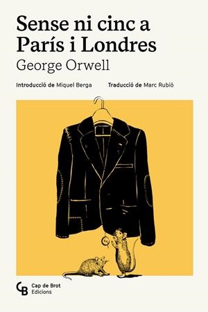 SENSE NI CINC A PARÍS I LONDRES | 9791399108385 | ORWELL, GEORGE