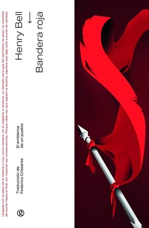 BANDERA ROJA | 9788419990884 | BELL, HENRY
