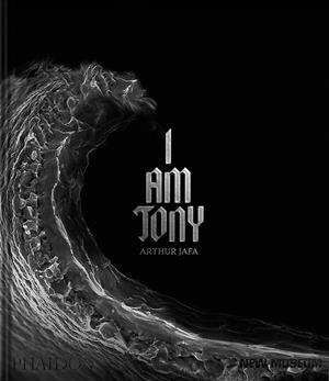 ARTHUR JAFA : I AM TONY | 9781837290567 | BUTLER, JUDITH / CARRION-MURAYARI, GARY