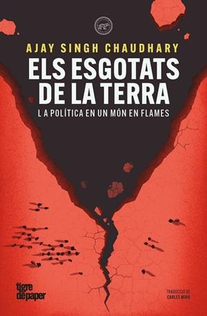 ESGOTATS DE LA TERRA, ELS | 9791387645311 | CHAUDHARY, AJAY SINGH