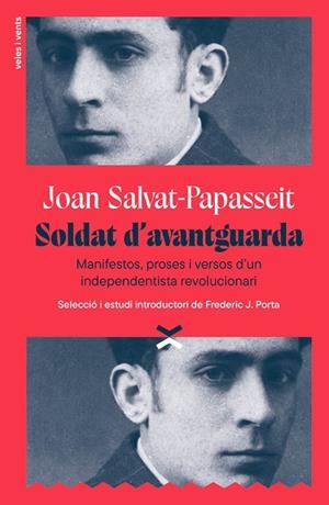 SOLDAT D'AVANTGUARDA | 9791399251715 | PORTA, FREDERIC / SALVAT-PAPASSEIT, JOAN