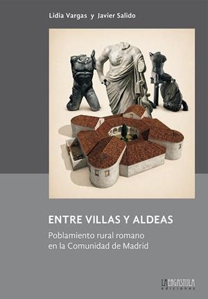 ENTRE VILLAS Y ALDEAS | 9788419726223 | VARGAS MORENO, LIDIA / SALIDO DOMINGUEZ, JAVIER