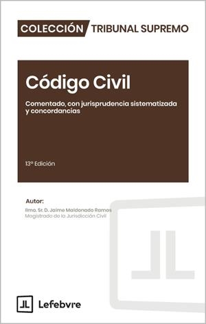 CODIGO CIVIL COMENTADO (13 ED.) | 9791388366000 | LEFEBVRE-EL DERECHO