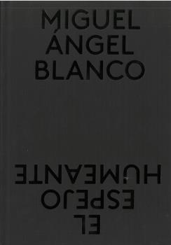 ESPEJO HUMEANTE, EL | 9788481817898 | BLANCO, MIGUEL ANGEL