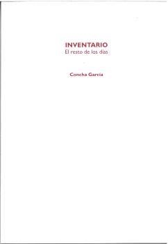 INVENTARIO. EL RESTO DE LOS DÍAS | 9788409612161 | GARCIA, CONCHA