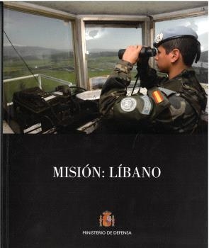 MISIÓN : LÍBANO | 9788497818285 | FERNÁNDEZ ARRIBAS, JAVIER