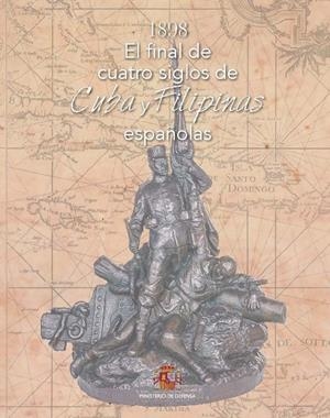 1898 | 9788490918241 | MUSEO DEL EJÉRCITO