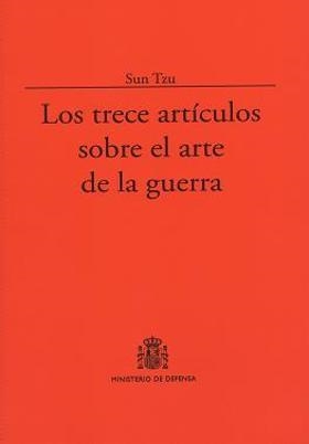 TRECE ARTICULOS SOBRE EL ARTE DE LA GUERRA, LOS | 9788478230075 | TZU, SUN